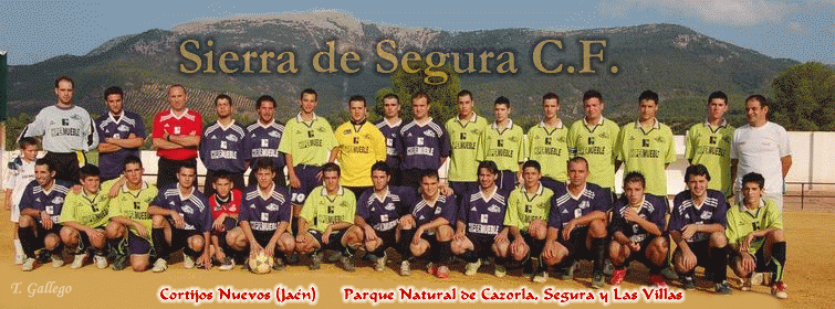 CLUB DE F�TBOL SIERRA DE SEGURA . CORTIJOS NUEVOS.